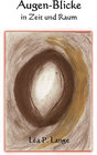 Buchcover Augen-Blicke in Zeit und Raum