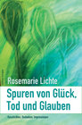 Buchcover Spuren von Glück, Tod und Glauben