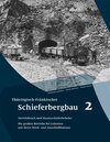 Buchcover Thüringisch-Fränkischer Schieferbergbau 2