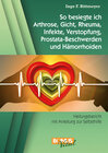 Buchcover So besiegte ich Arthrose, Gicht, Rheuma, Infekte, Verstopfung, Prostata-Beschwerden und Hämorrhoiden