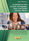 Buchcover So befreite ich mich von Fuß- und Nagelpilz, Darm- und Genital-Mykosen, Warzen