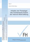 Buchcover Arbeiten der Preisträger des Fachbereichs Polizei der Heinrich-Mörtl-Stiftung