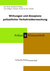 Buchcover Wirkungen und Akzeptanz polizeilicher Verkehrsüberwachung