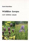 Buchcover Wildlilien Europas - nach Farbfotos erkannt