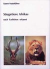 Buchcover Säugetiere Afrikas - nach Farbfotos erkannt