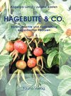 Buchcover Hagebutte & Co.