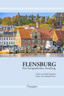 Buchcover Flensburg Ein fotografischer Streifzug