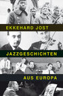 Buchcover Jazzgeschichten aus Europa