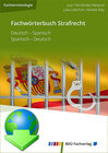 Buchcover Fachwörterbuch Strafrecht Deutsch-Spanisch / Spanisch-Deutsch