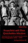 Buchcover Anarchist mit Don Quichottes Idealen