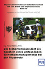 Buchcover Der Sicherheitsassistent als Baustein eines umfassenden Sicherheitsmanagements bei der Feuerwehr