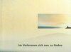 Buchcover Im Verlorenen sich neu finden