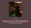 Buchcover Schwermut und Schönheit