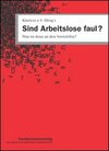 Buchcover Sind Arbeitslose faul?