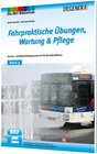 Buchcover Fahrpraktische Übungen, Wartung & Pflege