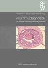 Buchcover Mammadiagnostik im Zeitalter interdisziplinärer Brustzentren