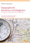 Buchcover Topographische Kenntnisse und Fähigkeiten von Schülerinnen und Schülern am Ende der Sekundarstufe I