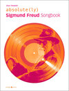 Buchcover absolute(ly) Sigmund Freud Songbook