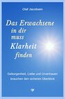 Buchcover Das Erwachsene in dir muss Klarheit finden