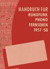 Buchcover Handbuch für Rundfunk Phono Fernsehen 1957/58