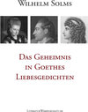 Buchcover Das Geheimnis in Goethes Liebesgedichten