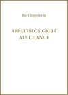 Buchcover Arbeitslosigkeit als Chance