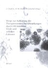 Buchcover Wege zur Aufklärung der Therapieresistenz bei Erkrankungen durch HIV-Infektion: Virale und zelluläre Faktoren
