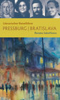 Buchcover Literarischer Reiseführer Pressburg/Bratislava