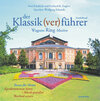 Buchcover Der Klassik(ver)führer - Sonderband Wagners Ring-Motive