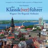 Buchcover Der Klassik(ver)führer - Sonderband Wagner: Der fliegende Holländer