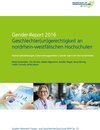 Buchcover Gender-Report 2016 - Geschlechter(un)gerechtigkeit an nordrhein-westfälischen Hochschulen