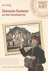 Buchcover Sächsische Postämter auf alten Ansichtskarten