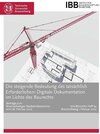Buchcover Die steigende Bedeutung des tatsächlich Erforderlichen: Digitale Dokumentation im Lichte des Baurechts