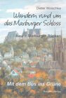 Buchcover Wandern rund um das Marburger Schloss Band 2