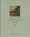 Buchcover Dresdner Geschichtsbuch, Band 9