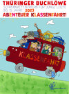 Buchcover Thüringer Buchlöwe / Abenteuer Klassenfahrt