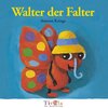 Buchcover Walter der Falter