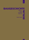 Buchcover Baugeschichte Berlin / Baugeschichte Berlin