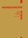 Buchcover Baugeschichte Berlin / Baugeschichte Berlin