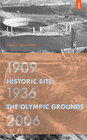 Buchcover Historic Site: The Olympic Grounds 1909 - 1936 - 2006