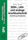 Buchcover ISDN-, LAN- und analoge Anschlusstechnik