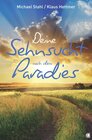 Buchcover Deine Sehnsucht nach dem Paradies