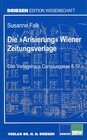 Buchcover Die "Arisierung" Wiener Zeitungsverlage