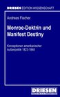 Buchcover Monroe-Doktrin und Manifest Destiny