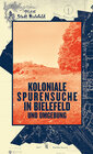 Buchcover Koloniale Spurensuche in Bielefeld und Umgebung