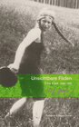 Buchcover Unsichtbare Fäden, Lise Gast 1908-1988