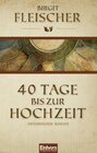 Buchcover 40 Tage bis zur Hochzeit