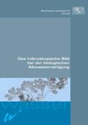 Buchcover Das mikroskopische Bild bei der biologischen Abwasserreinigung