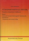 Buchcover FÜNFDIMENSIONALE PHYSIK - Projektive Einheitliche Feldtheorie - Band 1