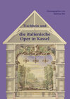 Buchcover Tischbein und die italienische Oper in Kassel